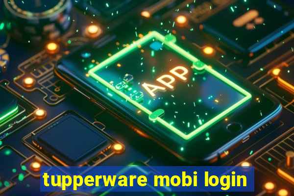 tupperware mobi login